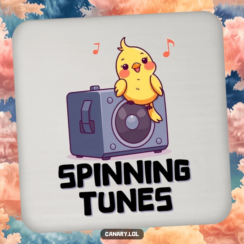 Funny drink coaster featuring a canary bird bobbing its head to music on a speaker, adding a humorous musical theme.