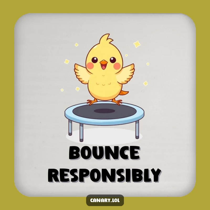 Funny Kawaii Canary Trampoline Coaster: Protect with Cute, Bouncing Bird Art, Unique Funny Gift