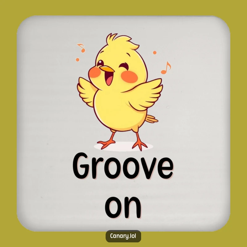 Funny Cheerful Canary Coaster: Protect Surfaces with Groove