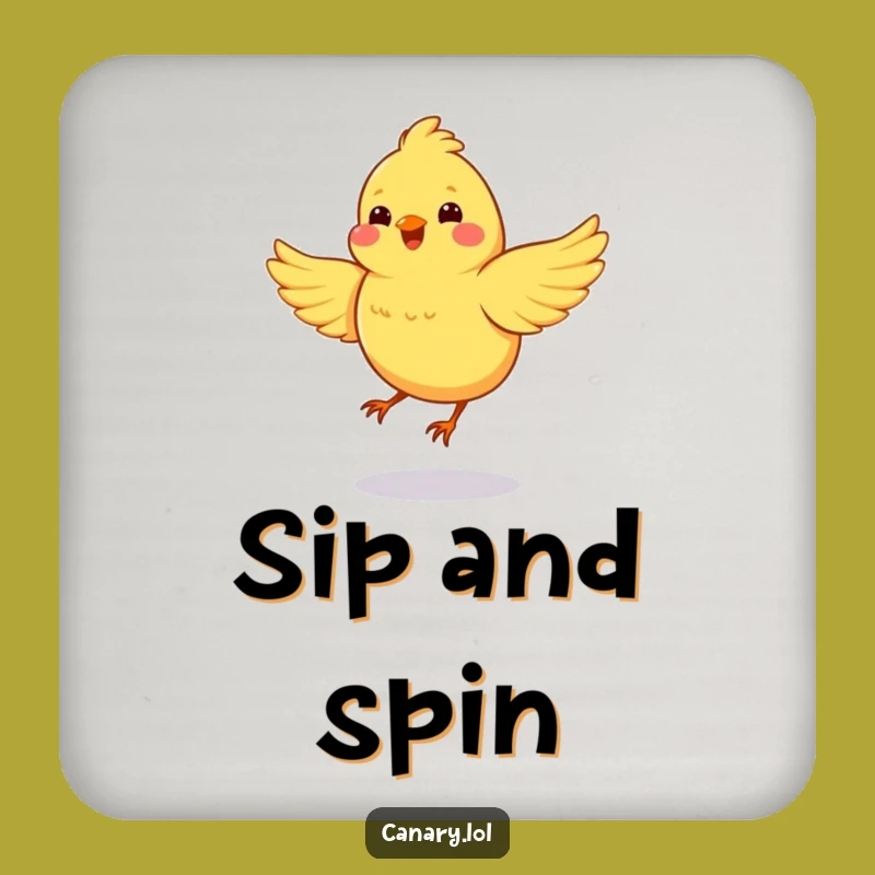 Funny Spinning Canary Coaster: Protect with Energy, Joyful Bird Art, Unique Funny Gift