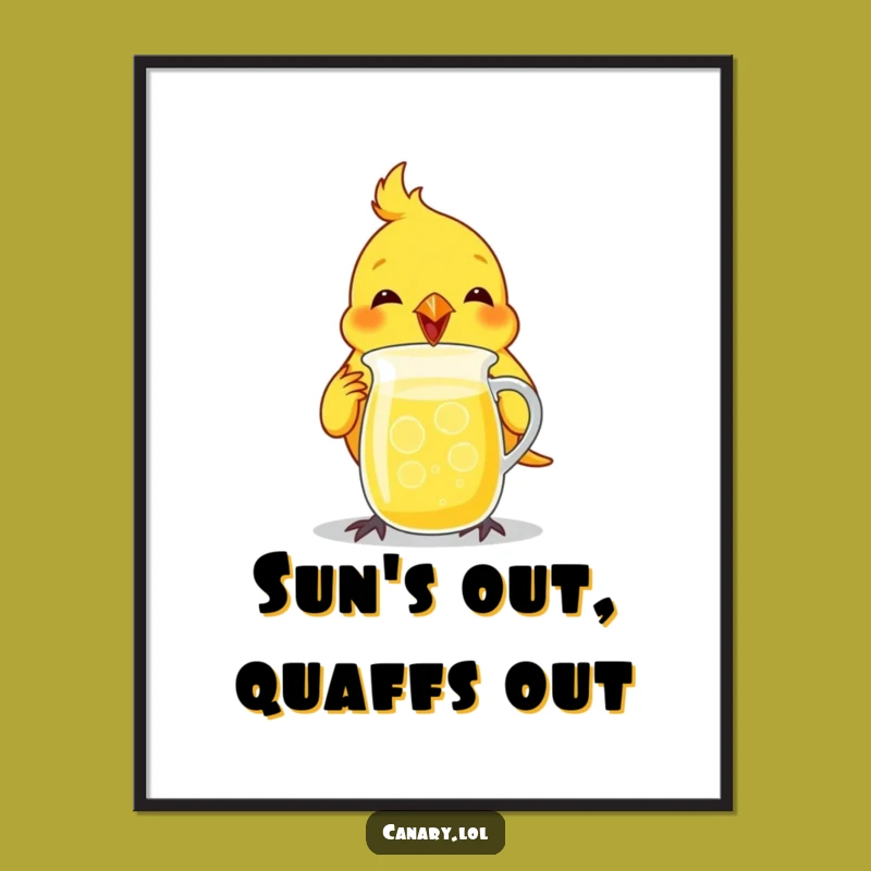 Funny Canary Lemonade Poster - Enthusiastic Bird Art Print
