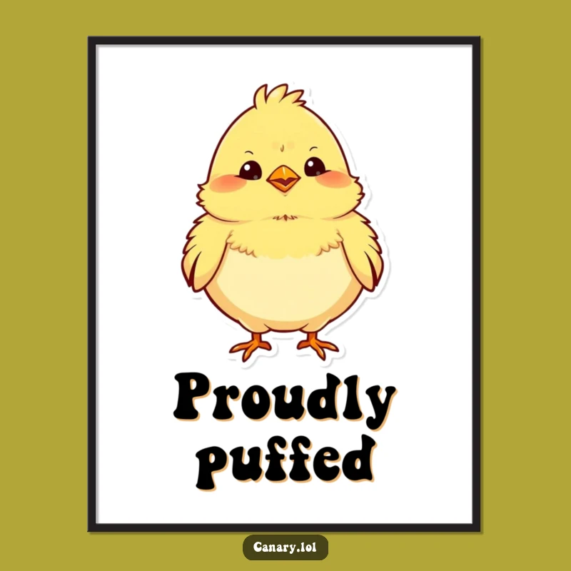 Funny Chubby Canary Art Poster - Proud Bird Wall Decor