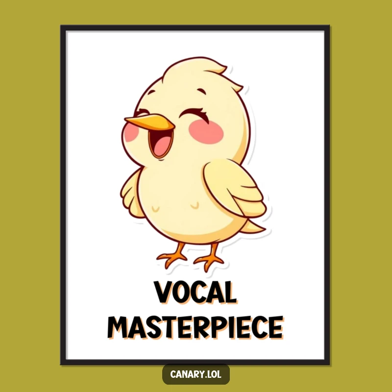 Funny Kawaii Canary Singing Poster: High Note Art for Bird Enthusiasts