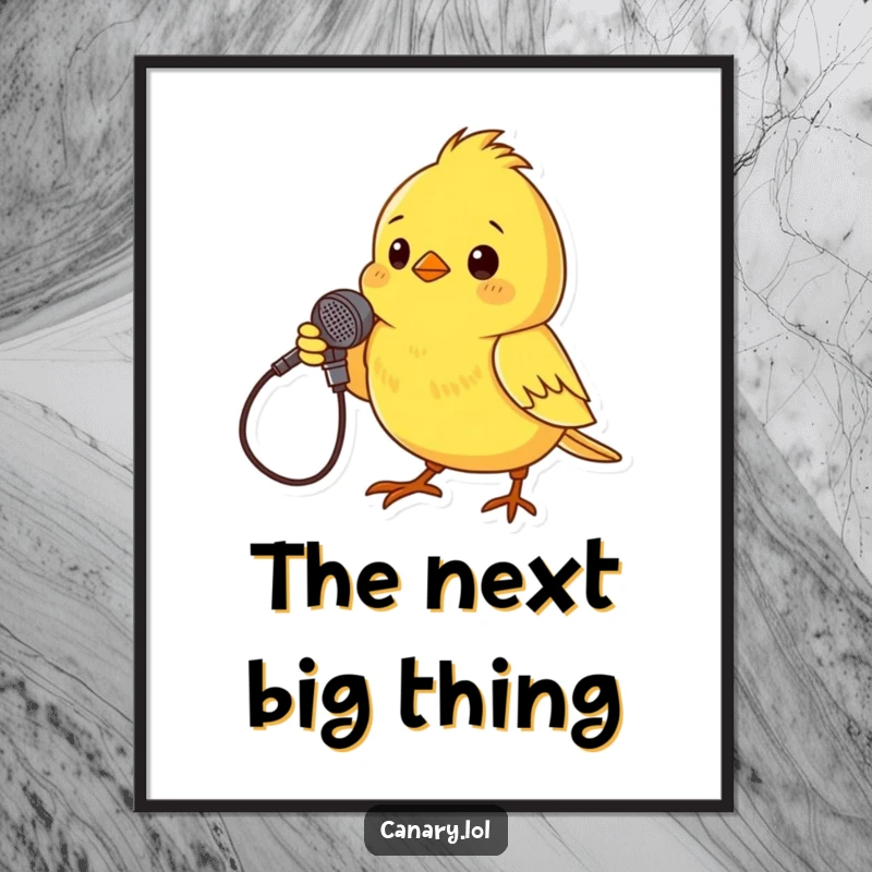 Funny Poster featuring a small yellow canary in a dramatic pose, holding a twig like a microphone, ready for its big moment.