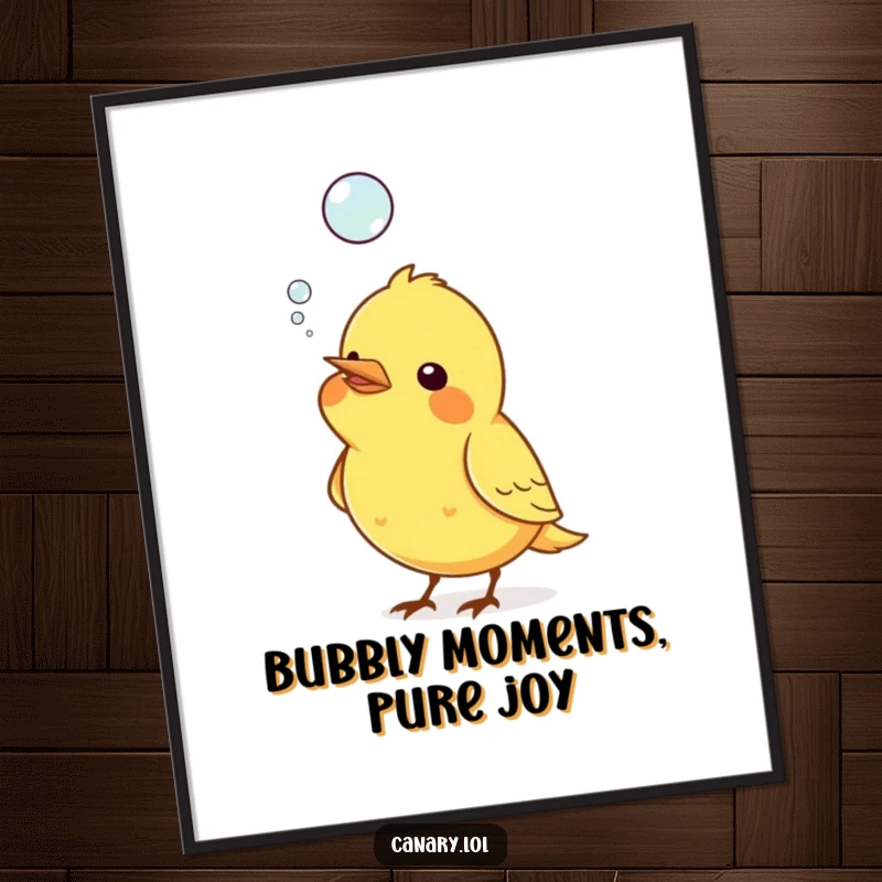 Funny Free Printable Wall Art: A small canary is blowing a large, shimmering bubble from its beak.