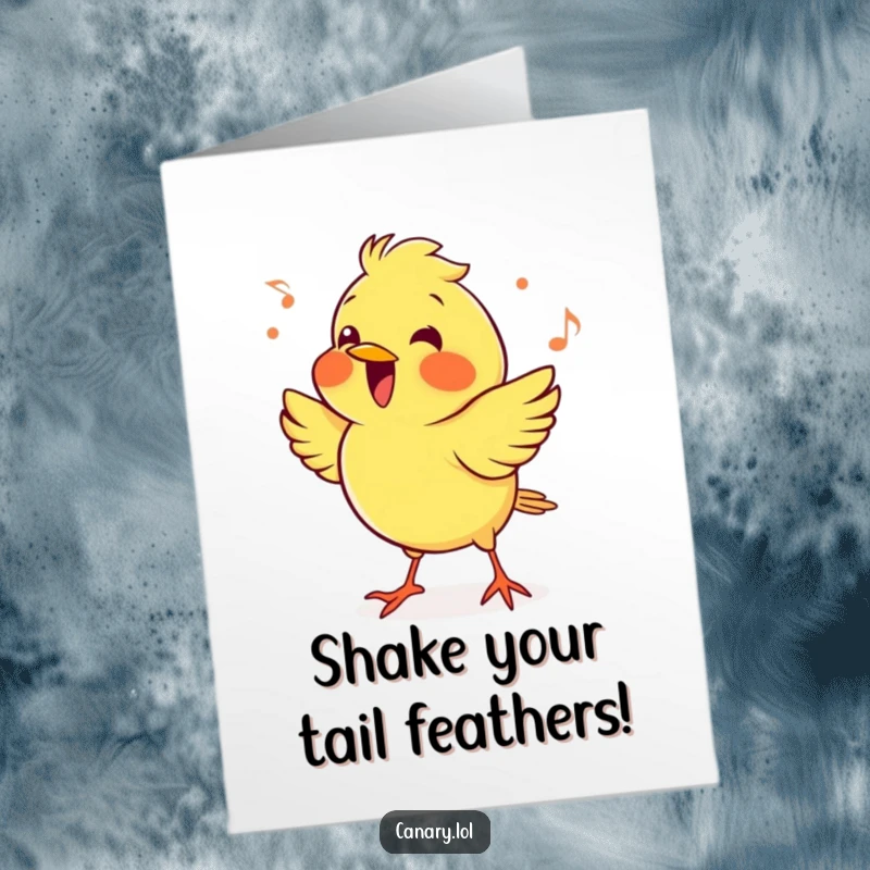 Funny Free Printable Birthday Card: Cheerful canary bird enthusiastically bopping its head in time to an unheard, happy beat.