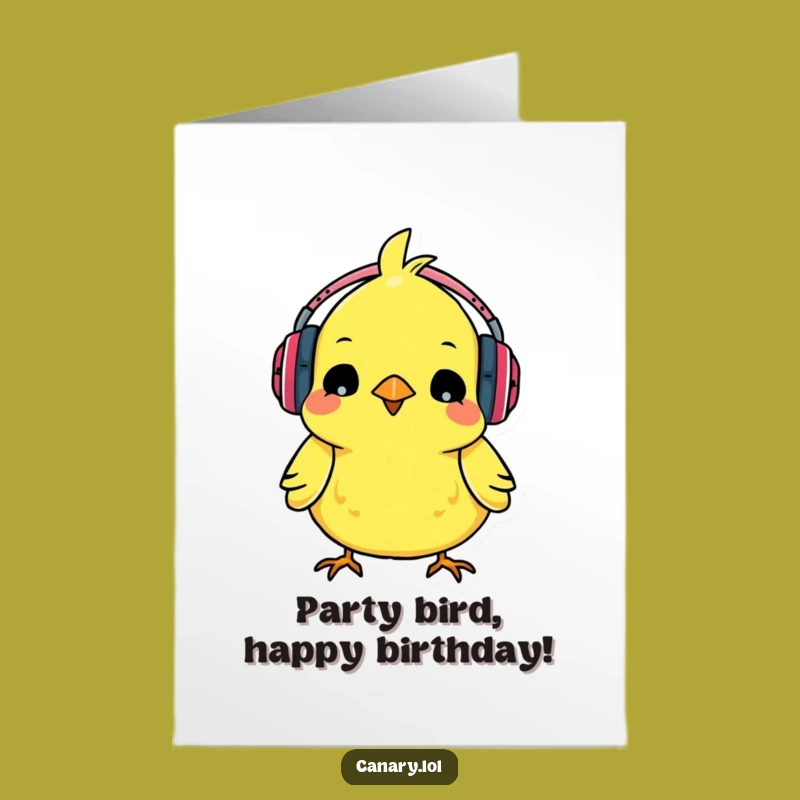 Free Printable Birthday Card: Bouncing Canary with Headphones - Funny Downloadable Gift