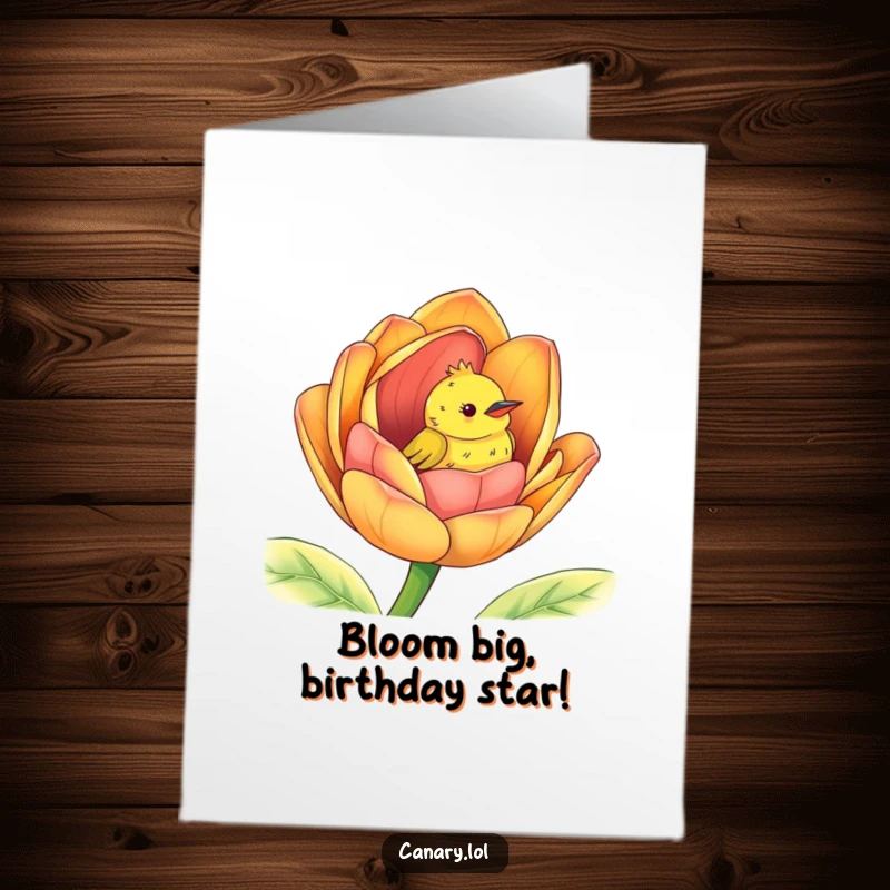 Funny Free Printable Birthday Card: A cute canary peeking from a giant, colorful flower bud, celebrating a special day.