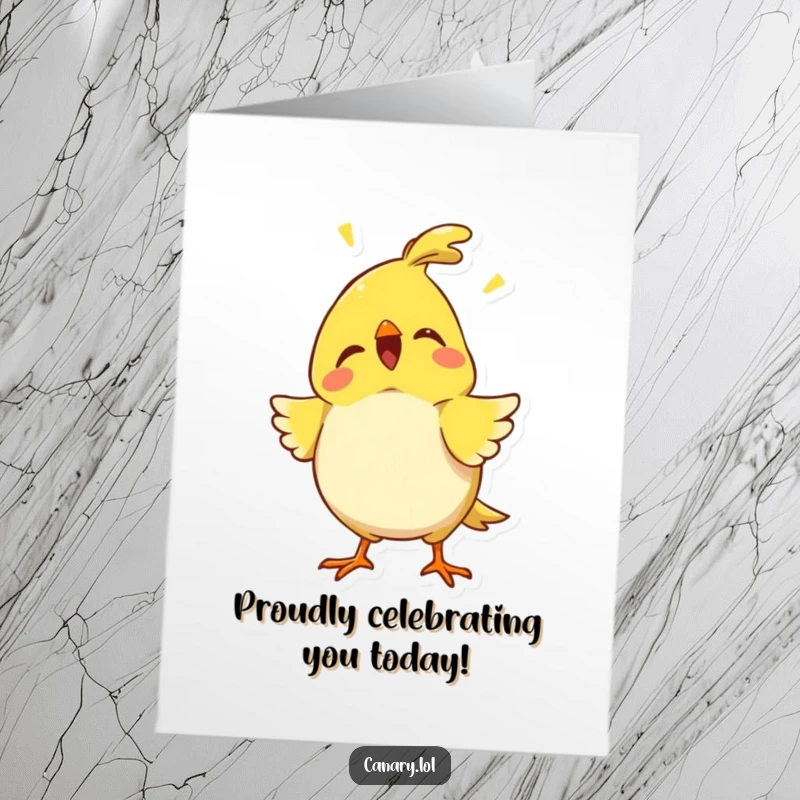 Funny Free Printable Birthday Card of a canary character puffing its chest out proudly while letting out a chirp.