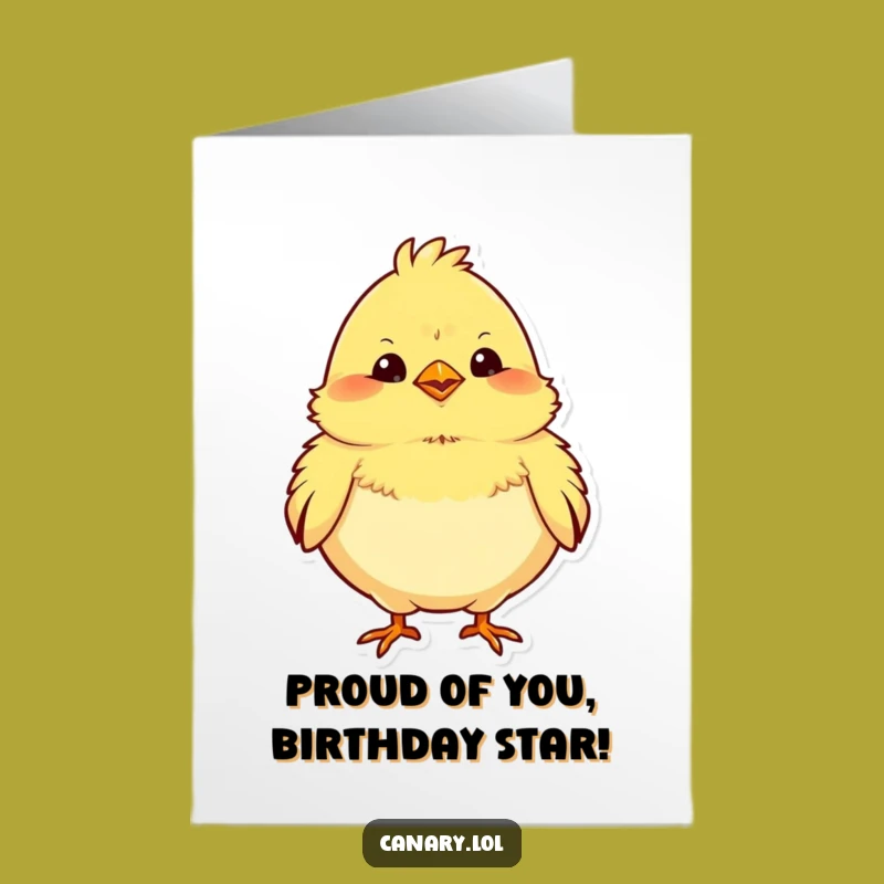 Free Printable Birthday Card: Proud Chubby Canary, Funny Downloadable Gift