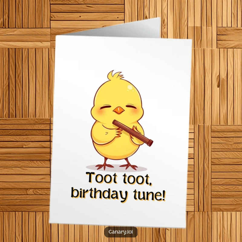 Funny Free Printable Birthday Card featuring a canary with closed eyes happily playing a miniature flute.