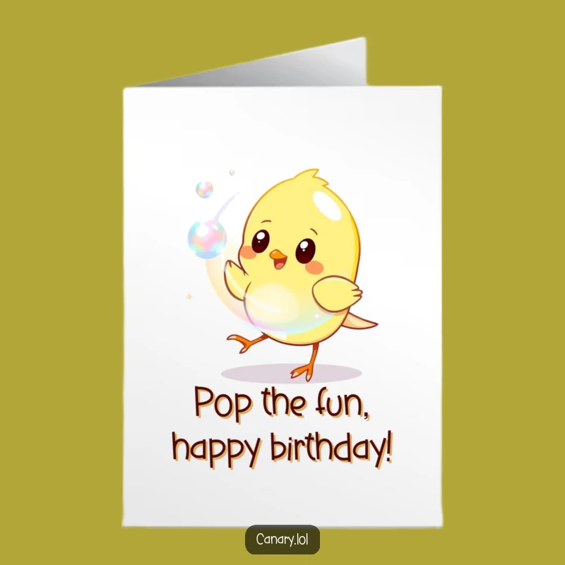 Free Printable Birthday Card: Joyful Canary Chasing Bubble - Fun Downloadable Gift