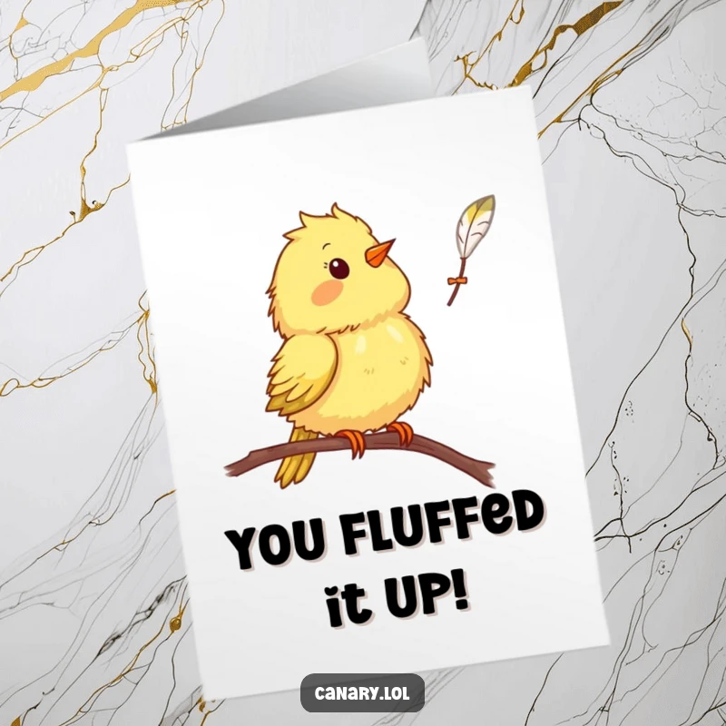 Funny Free Printable Congrats Card: Fluffy canary bird shows surprise as a feather falls, ideal for a humorous downloadable gift.