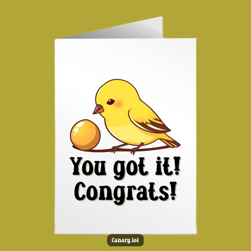 Shiny Success Free Printable Congrats Card: Canary Feasts on Achievement