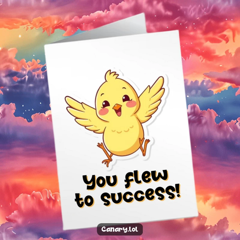 Funny Free Printable Congratulations Card of a happy canary character doing a jubilant leap with wings spread wide.