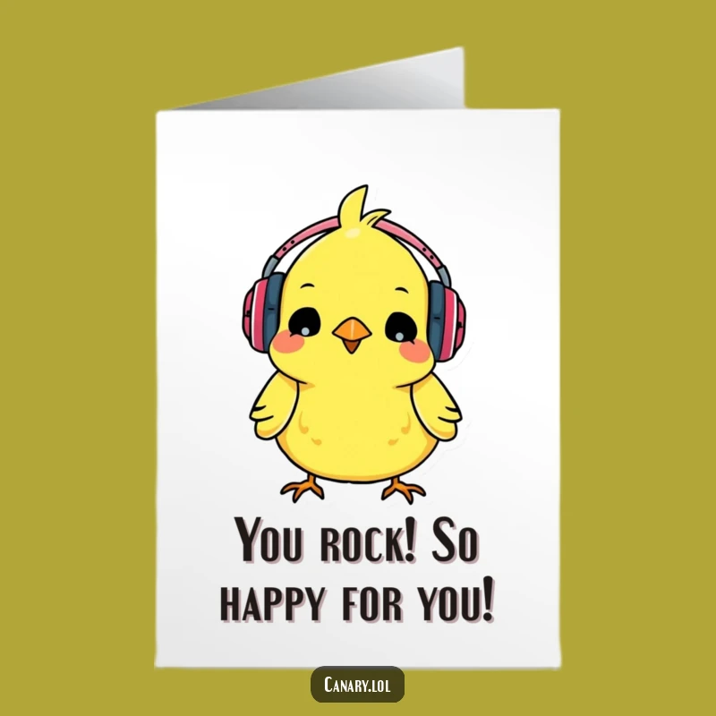 Free Printable Congrats Card: Bouncing Canary Headphones - Funny Downloadable Gift