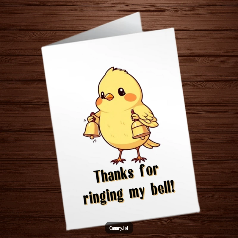 Funny Free Printable Thank You Card: Shy canary bird holding a small bell, a charming downloadable message of gratitude.