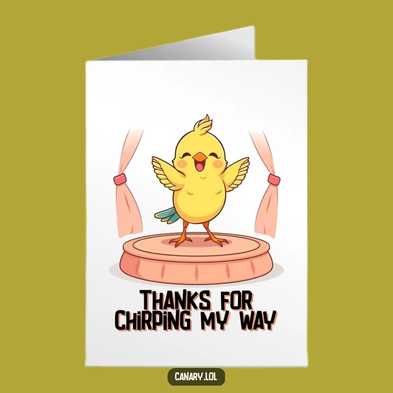 Free Printable Thank You Card: Dancing Canary - Hilarious Thank You Downloadable Gift!