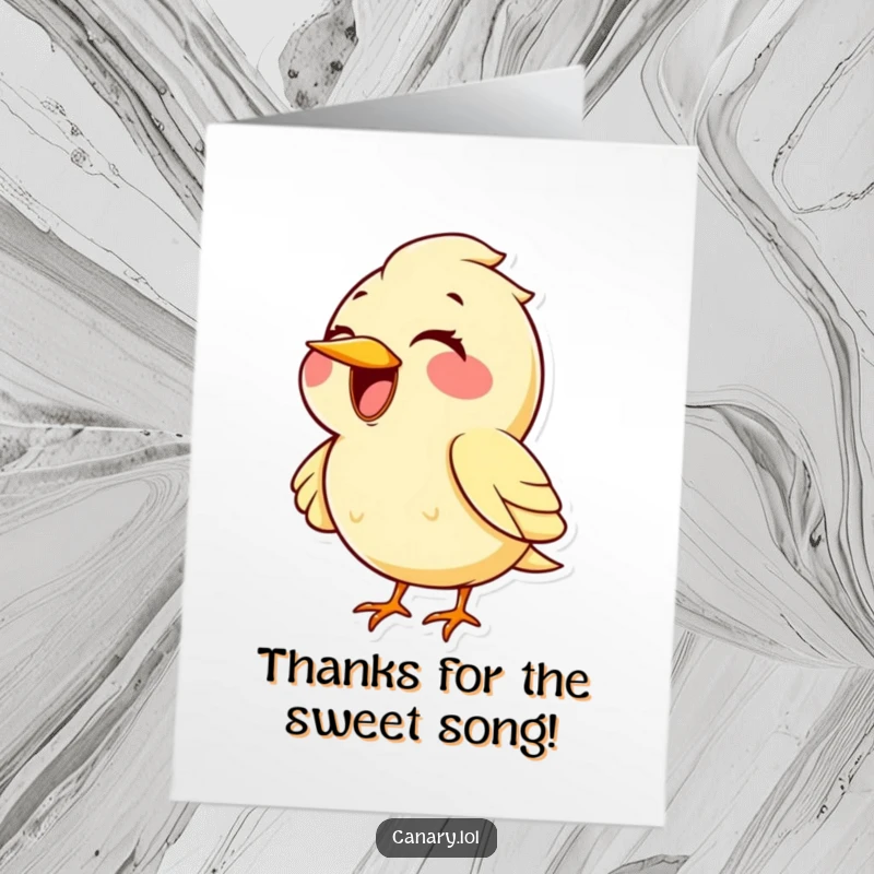 Funny Free Printable Thank You Card: Kawaii canary with huge smile singing a very high note, expressing heartfelt thanks.