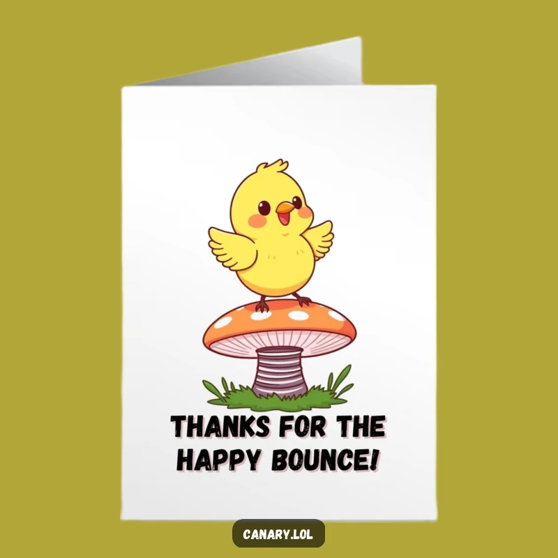 Free Printable Thank You Card: Canary's Bouncy Thanks - DIY Gift