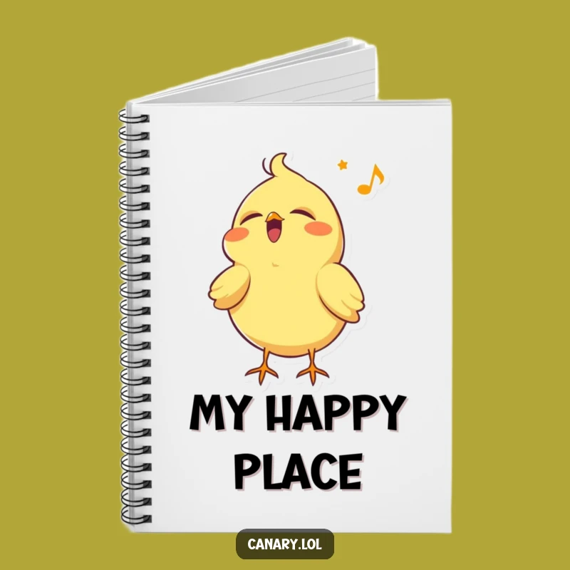 Funny Happy Canary Notebook: Song Journal, Perfect Joyful & Humorous Gift for Writers