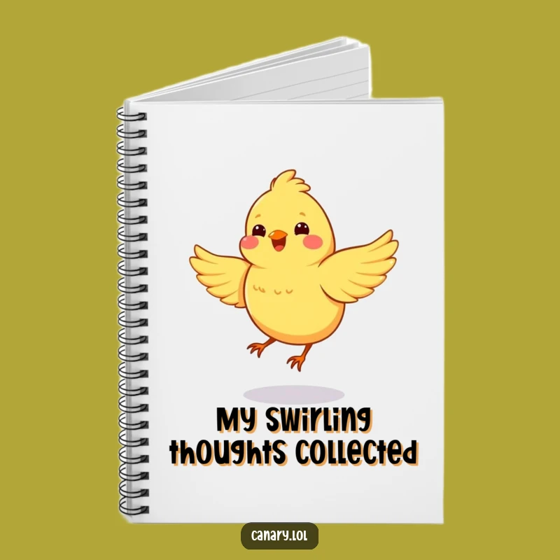 Funny Spinning Canary Notebook: Write with Energy, Joyful Bird, Perfect Funny Gift