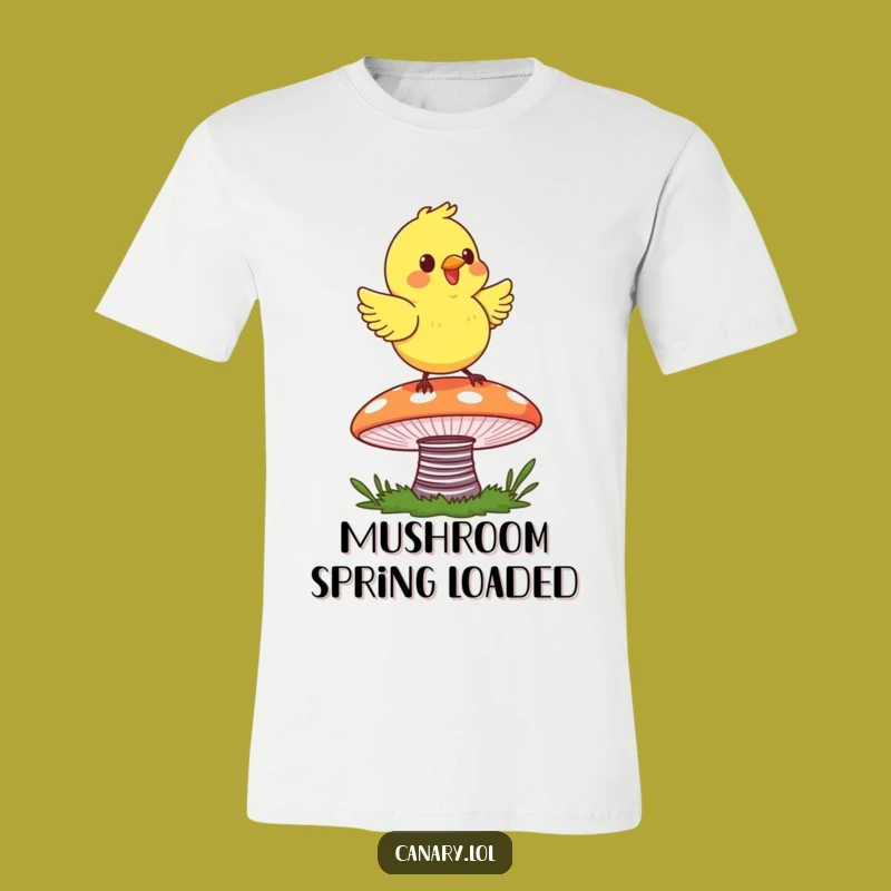 Funny Canary Bounce T-Shirt - Happy Vibes on a Mushroom!